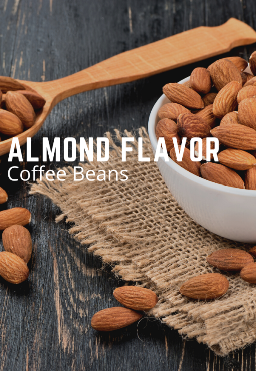 Almond flavored coffee beans