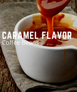 caramel flavored coffee beans