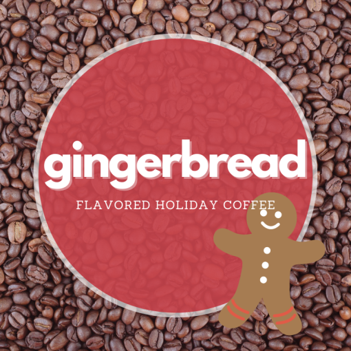 Gingerbread Flavored Coffee Beans