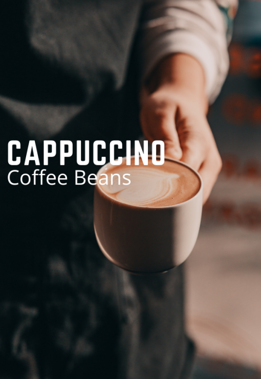 Cappuccino flavored coffee beans