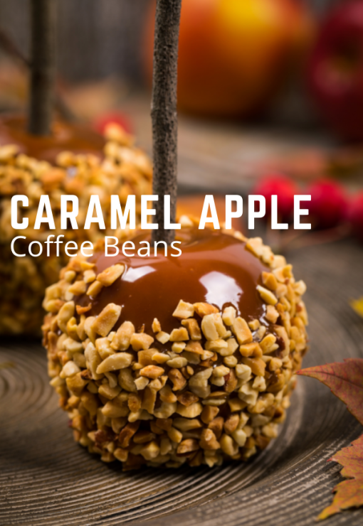 Caramel Apple flavored coffee beans