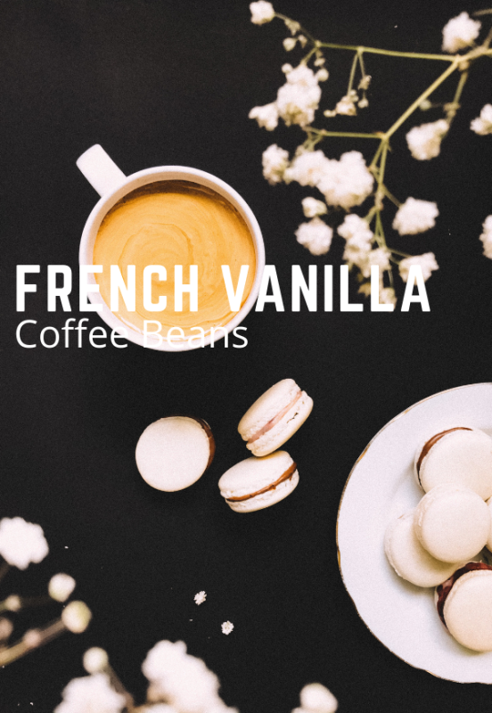 Gourmet French Vanilla Flavored Coffee Beans Medium Roast
