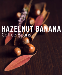 hazelnut banana flavored coffee beans