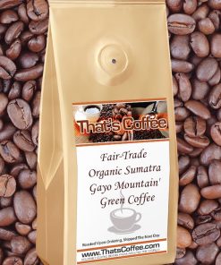 Fair-Trade Organic Sumatra Gayo Mountain Green Coffee