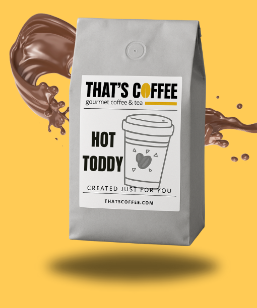 Hot Toddy Flavored Gourmet Coffee Beans