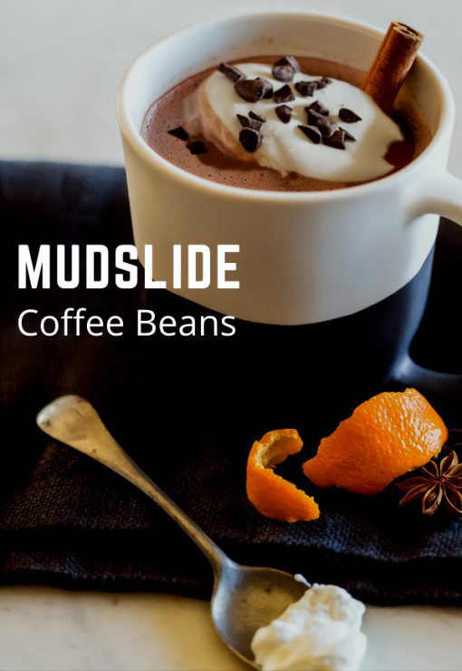 mudslide coffee beans