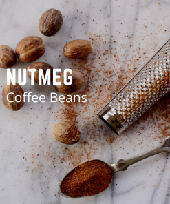 nutmeg flavored coffee beans