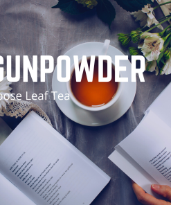 Gunpowder Loose Leaf Tea