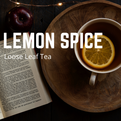 Lemon Spiced Loose Leaf Tea