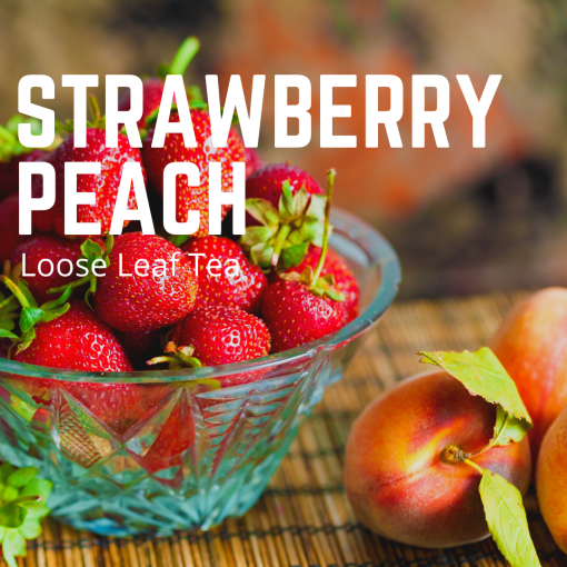 Strawberry Peach Loose Leaf Tea