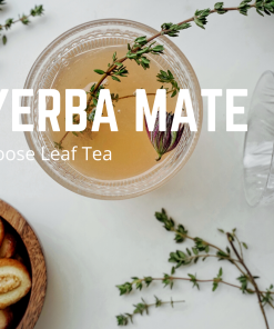 Yerba Mate Loose Leaf Tea