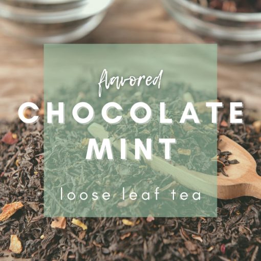 Chocolate Mint Flavored Tea