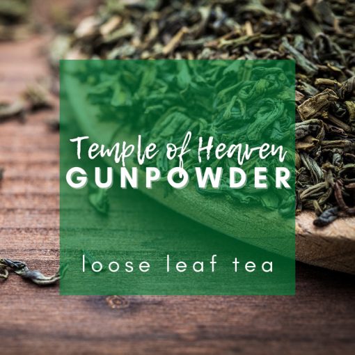 Temple of Heaven Gunpowder Green Tea