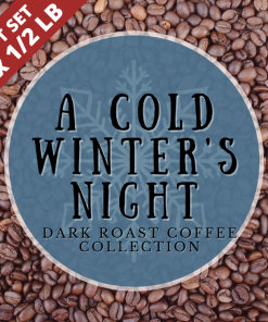 Cold Winter’s Night Dark Roast Coffee Set